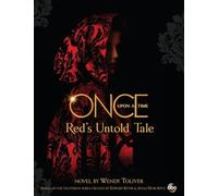 Once Upon A Time : Red's Untold Tale