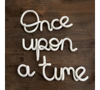 Once Upon A Time Sign Nursery Wall Decor Reading Knitted Wire Word Sign