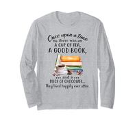 Once Upon a time There was a Cup of Tea a Good Book Long Sleeve T-Shirt