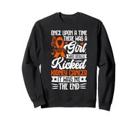 Once Upon A Time There Was A Girl Who Really Kicked Kidney C Sweatshirt