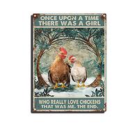 Once Upon A Time There Was A Girl Who Really Loved Chickens - That Was Me Tin Sign Wall Decor for Home, Dorm, Gym (12×16 Inch)
