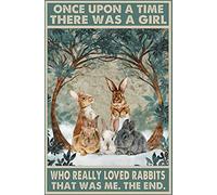 Once Upon A Time There Was A Girl Who Really Loved Rabbits That Was Me Vintage Aluminum Metal Tin Sign For Home Coffee 12x16 Inch