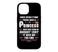 Once upon a time there was a princess. August 1997 Birthday Case for iPhone 14