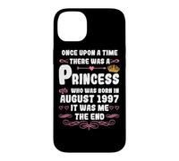 Once upon a time there was a princess. August 1997 Birthday Case for iPhone 14 Plus