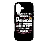 Once upon a time there was a princess. August 1997 Birthday Case for iPhone 17