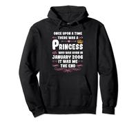 Once upon a time there was a princess. January 2006 Birthday Pullover Hoodie