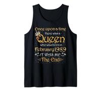 Once Upon A Time There was A Queen was Born in February 1989 Tank Top