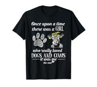Once Upon A Time There Was Girl Who Loved Dogs and Cows T-Shirt