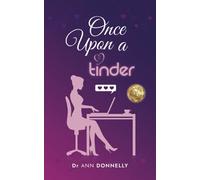Once Upon a Tinder: Dare to Love Again