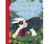 Once Upon a Unicorn Horn