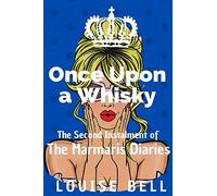 Once Upon a Whisky: The Marmaris Diaries