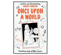 Once Upon A World: A bedtime book of Bible stories