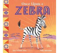 African Stories: Once Upon a Zebra