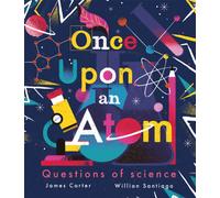Once Upon an Atom : Questions of science
