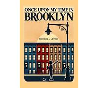 Once Upon My Time In Brooklyn