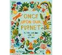 Once Upon Our Planet