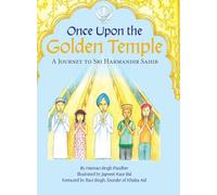 Once Upon the Golden Temple: A Journey to Sri Harmandir Sahib