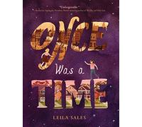 Once Was a Time: (Middle Grade Fiction Books, Friendship Stories for Young Adults, Middle Grade Novels in Verse)