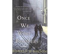 Once We Were Brothers by Ronald H. Balson (2013-10-08)