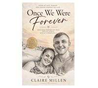 Once We Were Forever: Poems of Love, Memory and Lessons Learned Too Late