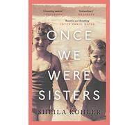 Once We Were Sisters: (Main)