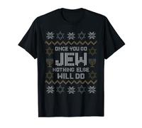 Once You Go Jew Nothing Else Will Do Jewish Shabbat Hanukkah T-Shirt