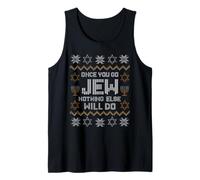 Once You Go Jew Nothing Else Will Do Jewish Shabbat Hanukkah Tank Top