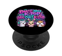 Once You K-Pop You Can't K-Stop Cute Animals Music Lover PopSockets Adhesive PopGrip