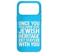 Once You Know Jewish Heritage It Stays With You Case for iPhone 17 Pro Max