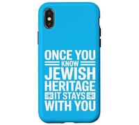 Once You Know Jewish Heritage It Stays With You Case for iPhone X/XS