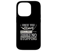 Once You Start Rolling There's No Stopping For House Painter Case for iPhone 14 Pro