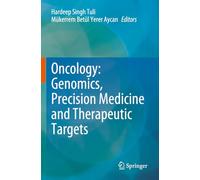 Oncology: Genomics, Precision Medicine and Therapeutic Targets