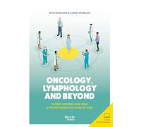 Oncology, lymphology and beyond: Patient-centered care from a physiotherapeutic point of view