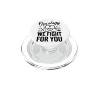 Oncology Team We Fight For You PopSockets PopGrip for MagSafe
