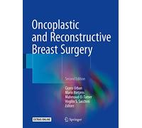 Oncoplastic and Reconstructive Breast Surgery