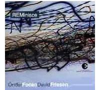 Onder Focan/David Friesen - Reminisce