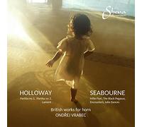 Ondrej Vrabec - Peter Seabourne, Robin Holloway: British works for horn