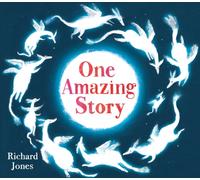 One Amazing Story : count your way to a magical story!