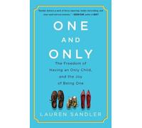 One and Only, Lauren Sandler, Paperback