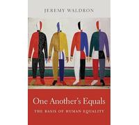 One Another's Equals: The Basis of Human Equality