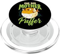 One Bad Mother Puffer Hilarious & Cute Puffer Fish PopSockets PopGrip for MagSafe