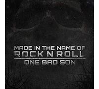One Bad Son – Made in the Name of Rock N Roll – Vinyl LP (US Import)