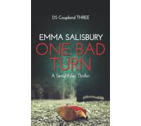 One Bad Turn: A serial killer thriller (DS Coupland)