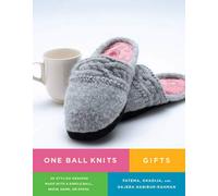 One Ball Knits: Gifts: 20 Stylish Designs Made with a Single Ball, Skein, Hank, or Spool