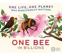 One Bee in Billions: Why Biodiversity Matters