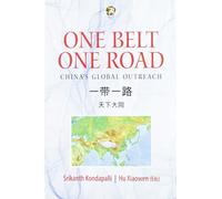 One belt, one road: China's global outreach