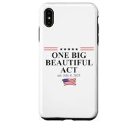 One Big Beautiful Bill July 4,2025 USA One Big Beautiful Act Case for iPhone XS Max