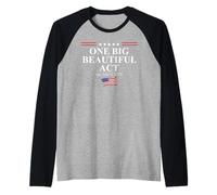 One Big Beautiful Bill USA July 4,2025 One Big Beautiful Act Raglan Baseball Tee
