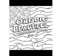 One Big Beautiful Coloring Book vol 2
