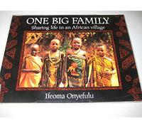 One Big Family: Sharing Life in an African Village
